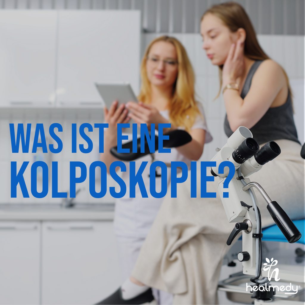 Was ist eine Kolposkopie? GESUNDHEITSBERATUNG UND MANAGEMENT